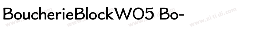 BoucherieBlockW05 Bo字体转换